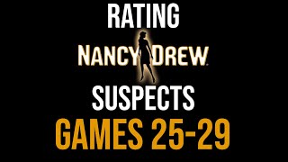 Rating Nancy Drew Game Series Suspects (Games 25-29)