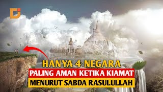 HANYA 4 NEGARA INI YANG DI REKOMENDASIKAN RASULULLAH SAAT KIAMAT DATANG | DUNIA ISLAM