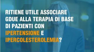 E' utile associare Gdue alla terapia di base di pazienti con ipertensione e ipercolesterolemia?