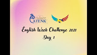 English Week Challenge 2021: Day 1