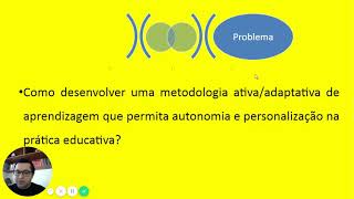 METODOLOGIA ATIVA DA APRENDIZAGEM: Autonomia e Personalização na Prática Pedagógica