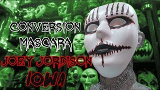 Joey Jordison IOWA conversión mascara | JB