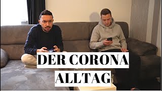 Corona Alltag