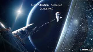 Score Addiction - Ascension