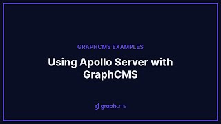 Using Apollo Server with GraphCMS