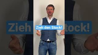 Zieh Dir den Stock. Mach Dich locker. Werde souverän.