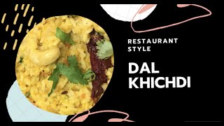 Dal Khichdi recipe / Dal Khichdi restaurant style / Perfect Dal Kichdi recipe Namaste from Yash UK