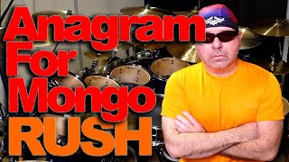 Anagram (For Mongo) - RUSH - Drums!