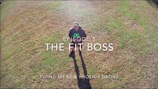 The Fit Boss (Episode 5)