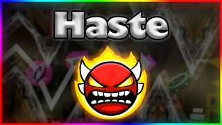 😈 Haste by MrLorenzo - Insane Demon Week