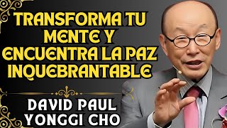 DAVID PAUL YONGGI CHO - ¿Estás Atado al Pasado ¡Descubre la Liberación que Transforma!