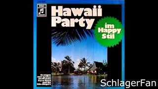 Die Waikiki Party-Band Und Die Hilo-Singers – Hawaii Party Im Happy Stil FULL LP