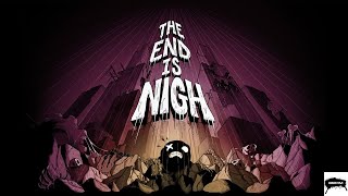 The End is Nigh Gameplay