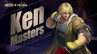 [KOF ALLSTAR X ストリートファイター6] 「ケン・マスターズ」 公式ファイター紹介動画