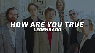 Cage The Elephant - How Are You True (Legendado)