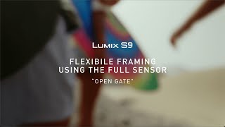 LUMIX | Open Gate (flexible framing)