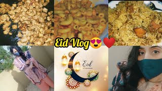 Eid Vlog😍why i uploaded my Eid Vlog so late😒?Delicious biryani on Eid😍Creamy Macaroni recipe😋Vlog#27