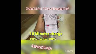 Redmi Note 11 Pro + Charging Test ..