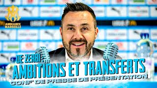 Pourquoi #dezerbi a choisi l'#om : Ambitions & Transferts! #ConférenceDePresse #olympique #Marseille