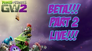 Plants VS Zombies Garden Warfare 2 LIVE AGAIN!!!