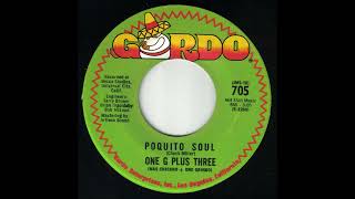 One G Plus Three -  Poquito Soul