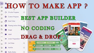 How to make your own Android apps in minutes without coding | drag & drop app builder