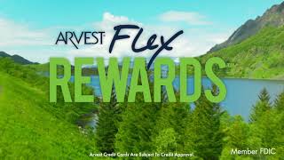 Adventure Awaits With Arvest Flex Rewards™