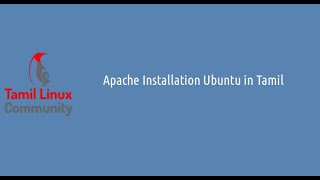 அப்பாச்சி வெப்சர்வர் நிறுவுதல் - உபுண்டு 20.04 | Apache Installation - Ubuntu 20.04 | Tamil