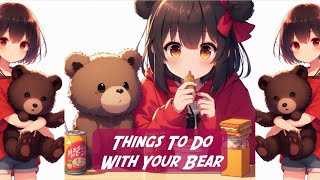 How to take care of your #bear ?  クマの世話をするにはどうすればよいですか？#anime #animegirl #bears #animals #funny #fun