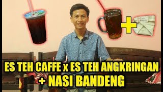 Review Es Teh Caffe & Es Teh Angkringan + Nasi ( full subtitle )