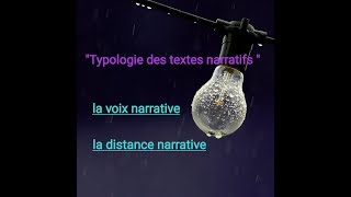 Typologie des texte narratifs s1 : la distance et la voix narrative شرح بالعربية