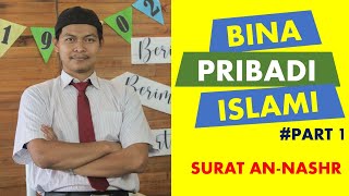 Surat An-Nashr | Bina Pribadi Islami Kelas 2 Zubair Bin Awwam SDIT Robbani Singosari  #Part 1