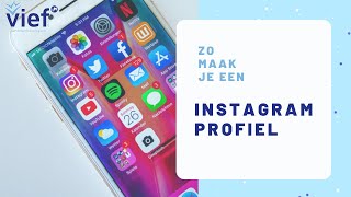 Zo maak je een Instagram profiel