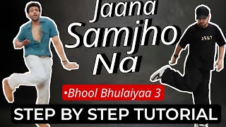 Jaana Samjho Na Hook Step Dance Tutorial | Kartik Aaryan,Tripti