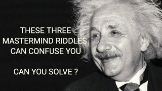 THESE THREE RIDDLES CAN CONFUSE YOU| RIDDLES|CONFUSING RIDDLES|