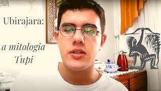 Ubirajara e a Mitologia Tupi