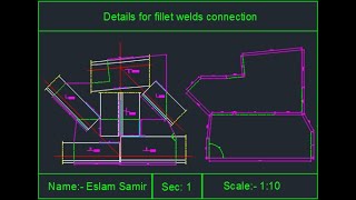 Draw Fillet welded Connection _ Design of steel