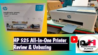 HP Smart Tank 525 All-In-One Printer Unboxing,Review & Installation.