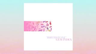 Gem Index - BIRTHSTONE [FULL ALBUM]