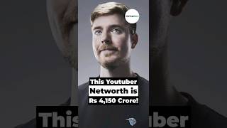 This youtuber networth is Rs 4,150 crore! #StartupStory