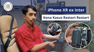 iPhone XR ex Inter Kerusakan Restart Restart