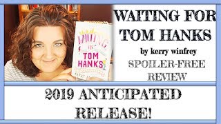 Waiting For Tom Hanks | 2019 Release