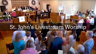 St. John's Worship Livestream - Sunday, May 12, 2024