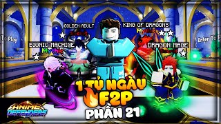 1 Tỷ Ngày F2P Anime Defenders P21 |FULL BURN Đội Hình Cháy Như Lửa Chùa