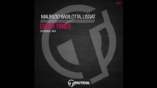 Maurizio Basilotta, Lissat - Good Times (Original Mix)