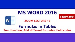 MS Word 2016 - Formulas in Tables - Zoom Lecture 16