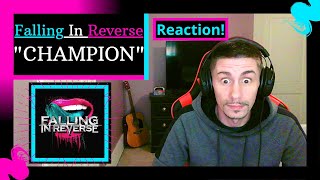 FALLING IN REVERSE - CHAMPION [REACTION] | DID HE REALLY JUST GO INTO FLOW MODE LIKE THAT??!!