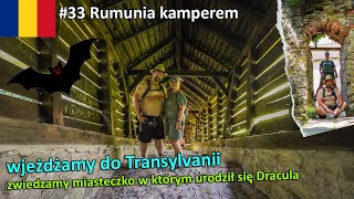 #33 Rumunia kamperem - Sighisoara czyli miasto Vlada Draculi