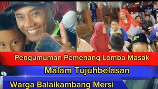 Malam Tujuh Belasan dan Juara bertahan Lomba Masak  RT 4 @EnisKitchen