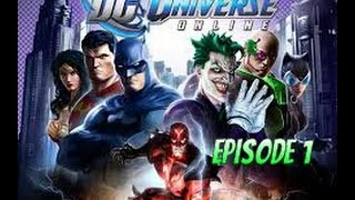 DC Universe Online Ep.1(TheDarkNeonRises)